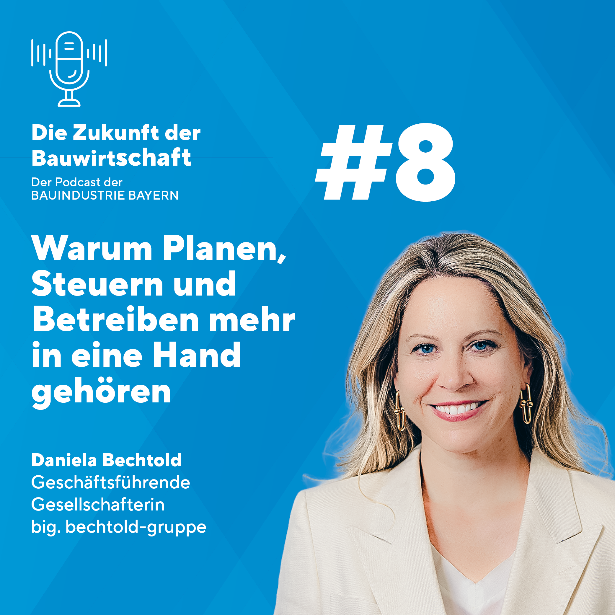 WARUM PLANEN, STEUERN UND BETREIBEN MEHR IN EINE HAND GEHÖREN BBIV Podcast Die Zukunft der Bauwirtschaft